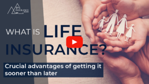 What is Life insurance Crucial advantages of getting it sooner than later